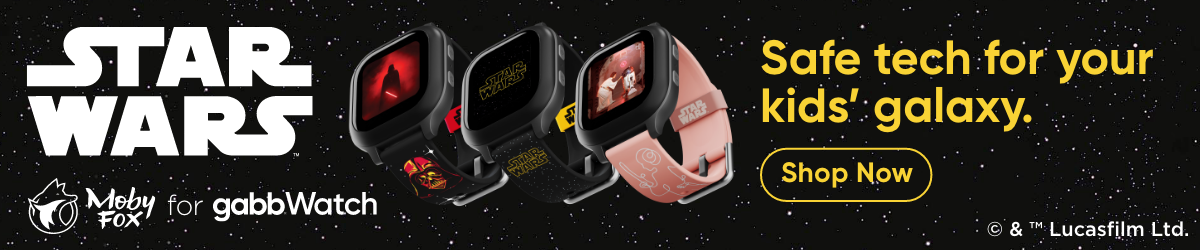 Star Wars Gabb Watches | Moby Fox for gabbWatch | Safe tech for your kids' galaxy | Shop Now | gabbwireless.com/promo/byu
